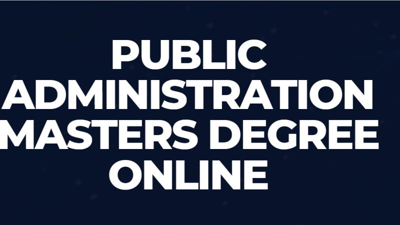Public Administration Masters Degree Online